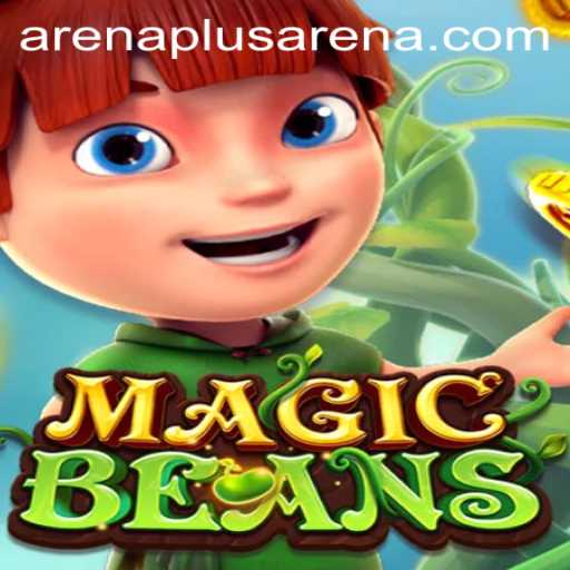 Discover the Magic of MAGICBEANS: A New Frontier in Gaming with ArenaPlus